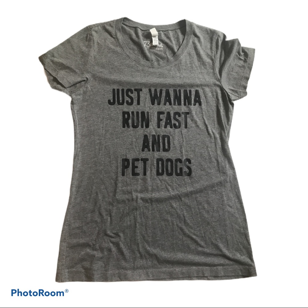 Women’s Large Grey Graphic T Run Fast and Pet Dogs